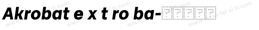 Akrobat e x t ro ba字体转换